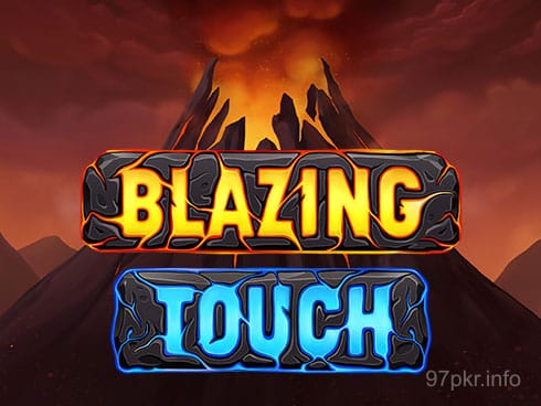 Blazing Touch